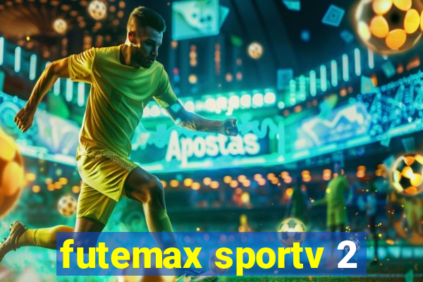 futemax sportv 2